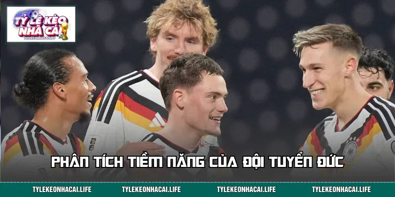 Tiềm năng đội hình mà cỗ xe tăng Đức đang sở hữu hiện nay