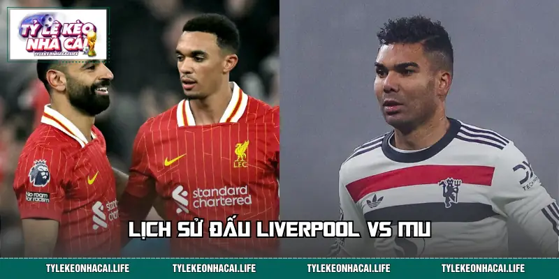 Lịch sử đối đầu và con số tạo nên chiến tích